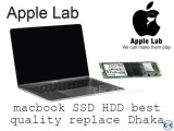 macbook SSD HDD best quality replace Dhaka