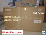 55 inch Haier H55P7UX HQLED 4K SMART GOOGLE TV Official