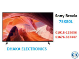 Sony Bravia 75 inch X80L HDR 4K Android Google TV