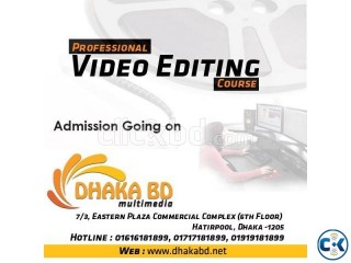 Video Editing Course at DHAKABD