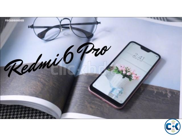 Brand New Xiaomi Redmi 6 Pro 32GB Sealed Pack 3 Yr Warrnty large image 0