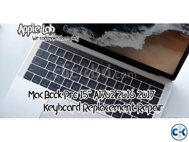 MacBook Pro 15 A1707 2016 2017 Keyboard Replacement Repair large image 0