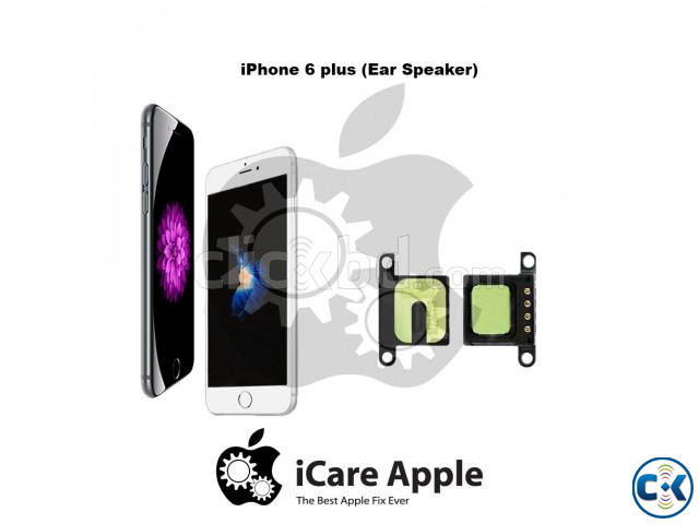 iPhone 6 Plus Ear Speaker Replacement Service Center Dhaka large image 0