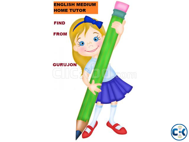 GRADE- 1-12 _EXPERIENCED ENGLISH MEDIUM TUTOR large image 1