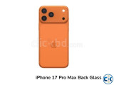 IPhone 17 Pro Max Back Shell Replacement
